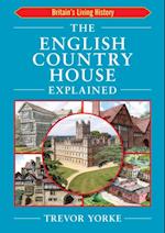 English Country House Explained
