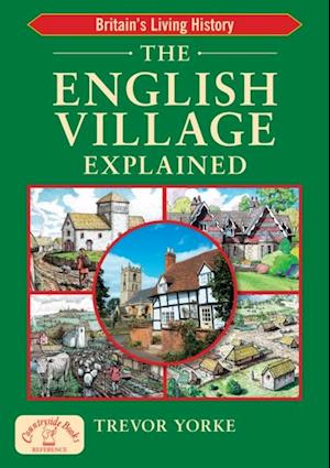 English Village Explained