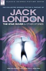 Jack London 3 - The Star Rover & Other Stories