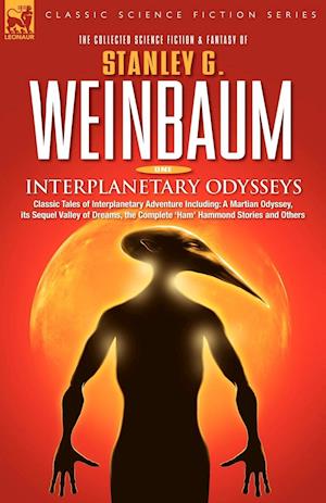 Interplanetary Odysseys - Classic Tales of Interplanetary Adventure Including