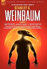 INTERPLANETARY ODYSSEYS - Classic Tales of Interplanetary Adventure Including
