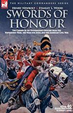 Swords of Honour - The Careers of Six Outstanding Officers from the Napoleonic Wars, the Wars for India and the American Civil War
