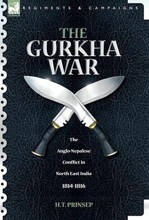 The Gurkha War