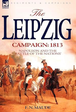 The Leipzig Campaign