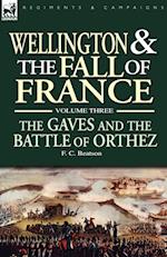 Wellington and the Fall of France Volume III