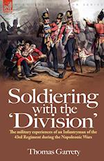 Soldiering with the 'Division'