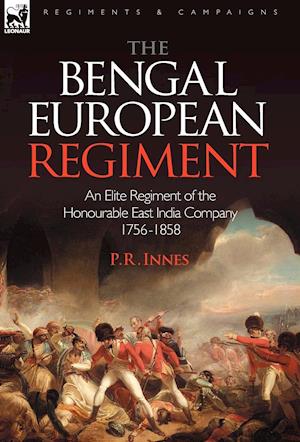 The Bengal European Regiment