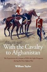 With the Cavalry to Afghanistan