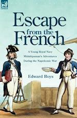 Escape from the French