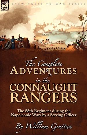 The Complete Adventures in the Connaught Rangers