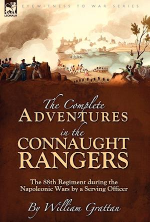 The Complete Adventures in the Connaught Rangers