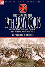 History of the 19th Army Corps of the Union Army During the American Civil War