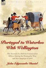 Portugal to Waterloo With Wellington