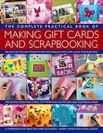 The Complete Practical Book of Making Giftcards and Scrapbooking