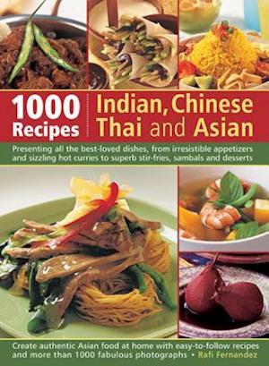 1000 Indian, Chinese, Thai & Asian Recipes