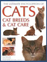 Cats, Cat Breeds & Cat Care, The Ultimate Encyclopedia of