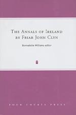 The Annals of Ireland by Friar John Clyn