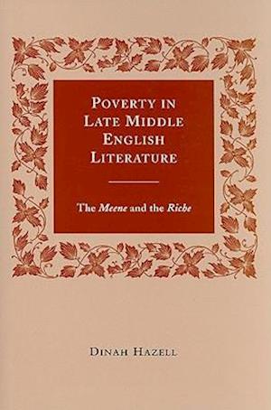 Poverty in Late Middle English Literature