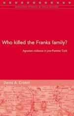 Who Killed the Franks Family?