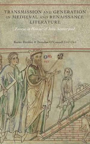 Transmission and Generation in Medieval and Renaissance Literature