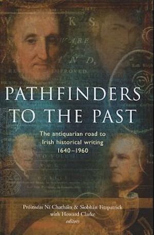 Pathfinders to the Past