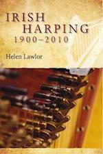 Irish Harping, 1900-2010