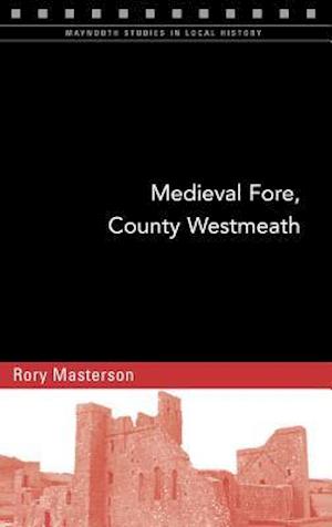 Medieval Fore, County Westmeath