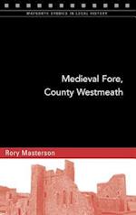 Medieval Fore, County Westmeath