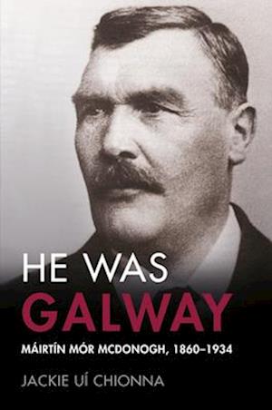 He Was Galway