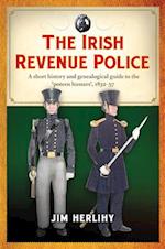 The Irish Revenue Police, 1832-1857