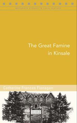 The Great Famine in Kinsale