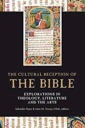 The cultural reception of the Bible