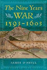 The Nine Years War, 1593-1603