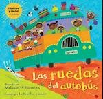 Las Ruedas del Autobus [With Audio CD]