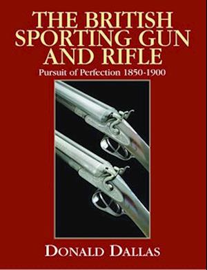 The British Sporting Gun and Rifle
