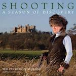 Shooting: A Season of Discovery