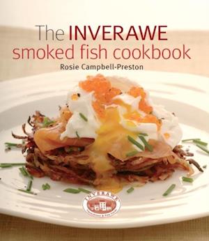 Inverawe Smoked Fish Cookbook