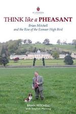 Think Like a Pheasant