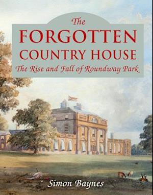 The Forgotten Country House