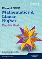 GCSE Mathematics Edexcel 2010: Spec A Higher Practice Book