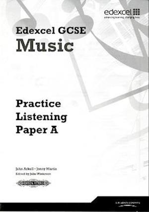 Edexcel GCSE Music Practice Listening Papers pack of 8 (A, B, C)
