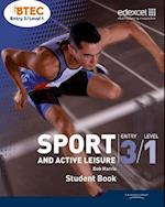 BTEC Entry 3/Level 1 Sport and Active Leisure Student Book