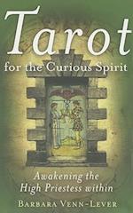 Tarot for the Curious Spirit – Awakening the High Priestess Within