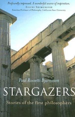 Stargazers – Stories of the first philosophers