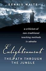 Enlightenment: the path through the jungle