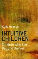 Intuitive Children – Children Who See Beyond the Veil