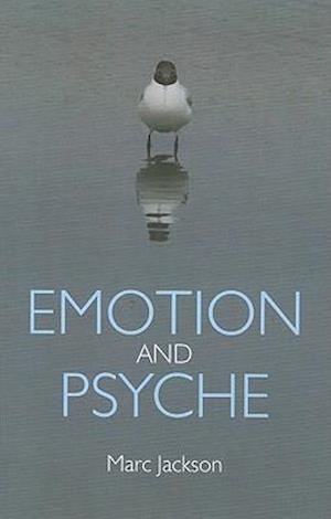 Emotion and Psyche