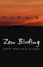 Zen Birding – Connect In Nature
