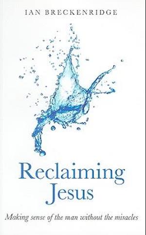 Reclaiming Jesus