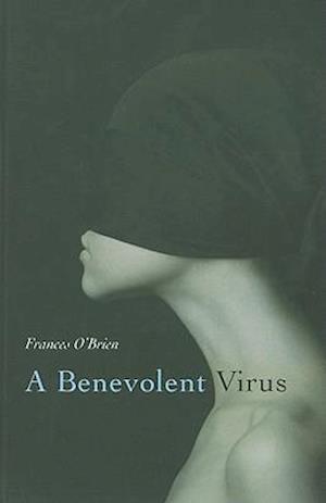 Benevolent Virus, A